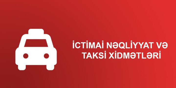 İctimai Nəqliyyat Və Taksi Xidmətləri