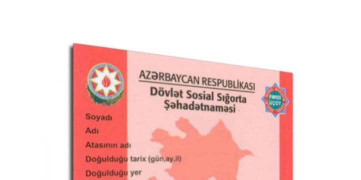 AZƏRBAYCANDA DÖVLƏT SOSİAL SIĞORTA ŞƏHADƏTNAMƏSİ LƏĞV EDİLİR