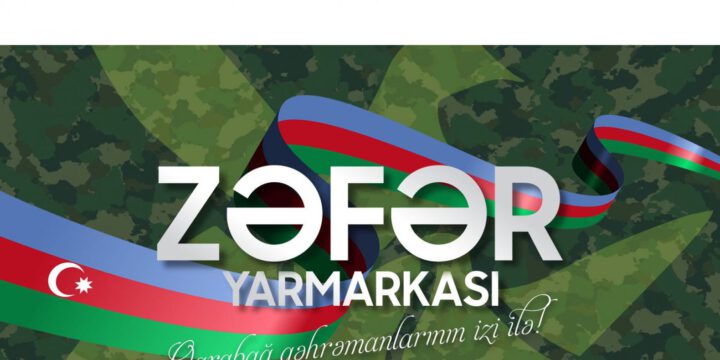 Bakıda “Zəfər” yarmarkası keçiriləcək