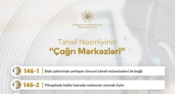 Təhsil Nazirliyinin çağrı mərkəzləri yenilənib