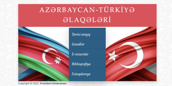 Prezident Kitabxanasında “Azərbaycan-Türkiyə əlaqələri” adlı elektron resurs istifadəyə verilib