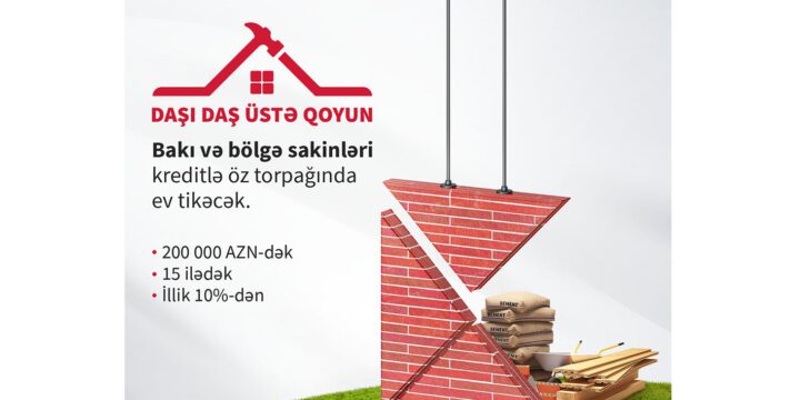 Kapital Bank ev tikintisi üçün ipoteka krediti təklif edir