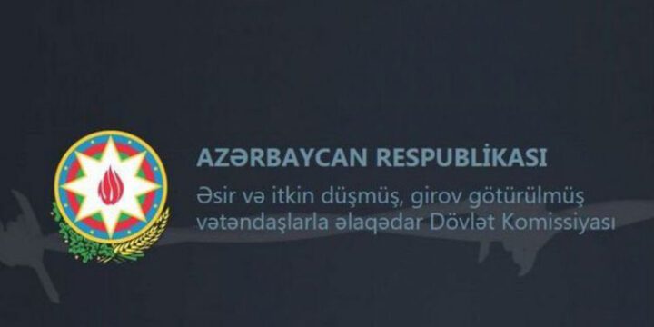 Dövlət Komissiyası: Naxçıvanda itkin düşən əsgərlərin azad olunmaları ilə bağlı beynəlxalq təşkilatlara müraciət olunub