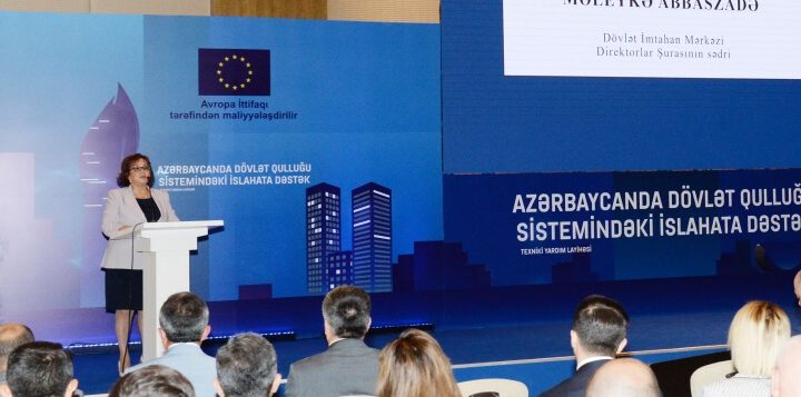“Azərbaycanda dövlət qulluğu sistemində islahatlara dəstək” texniki yardım layihəsinin rəsmi açılışı olub