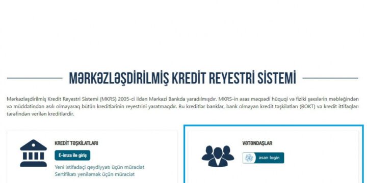 Mərkəzləşdirilmiş Kredit Reyestri Sistemində məlumatların dəqiqləşdirilməsi imkanı yaradılıb