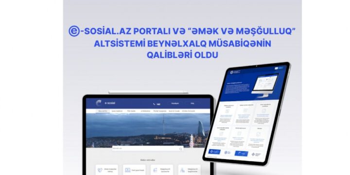 E-sosial.az portalı və “Əmək və Məşğulluq” altsistemi beynəlxalq müsabiqənin qalibləri olub