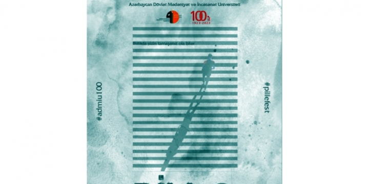 “PİLLƏ 2” Tələbə Tamaşa Festivalına qəbul elan edilir