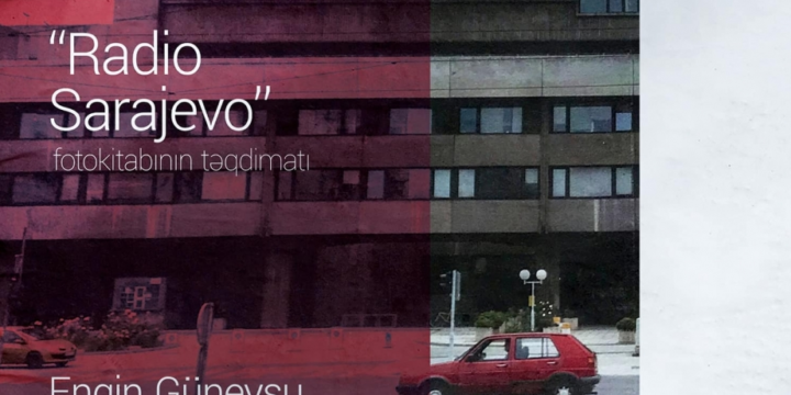 YARAT-da “Radio Sarajevo” fotokitabının təqdimatı olacaq