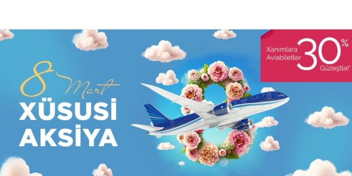 AZAL bir sıra istiqamətlər üzrə aviabiletlərə 30 faiz güzəşt tətbiq edib