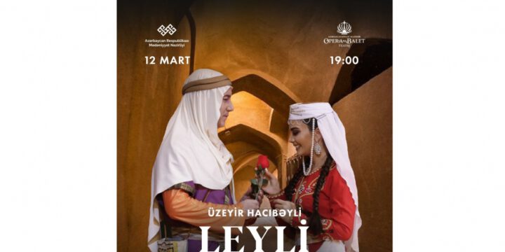 “Leyli və Məcnun” operası yenidən səhnədə