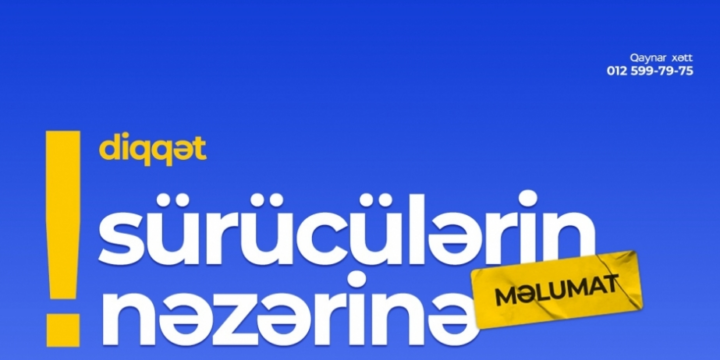 Nərimanov rayonundakı Baksol yolunda nəqliyyat vasitələrinin hərəkəti məhdudlaşdırılacaq