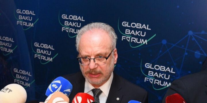 Latviya Prezidenti: Azərbaycan Avropa İttifaqının vacib və etibarlı tərəfdaşıdır