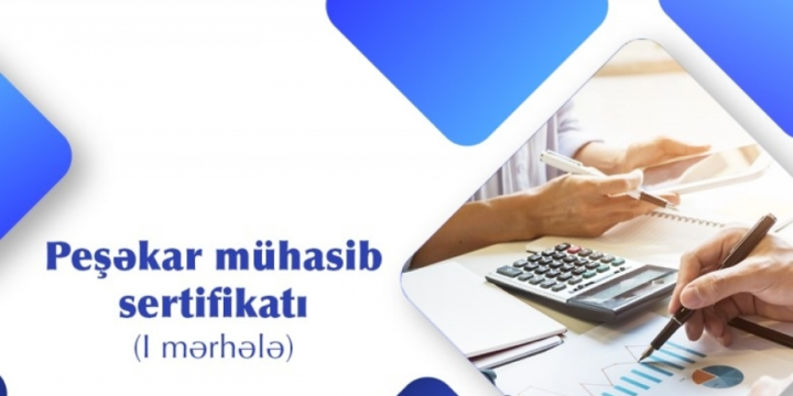 Peşəkar mühasib sertifikatı imtahanında iştirak etmək üçün qeydiyyat aparılır