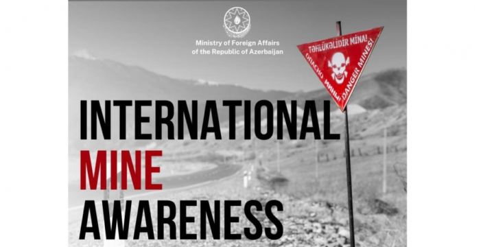 Azerbaijan’s Foreign Ministry: International Day for Mine Awareness entails holding those, including Armenia, who plant mines indiscriminately accountable