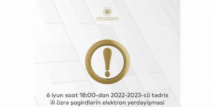 Gələn ay şagirdlərin elektron yerdəyişməsi dayandırılacaq