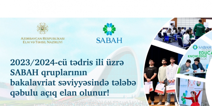 “SABAH” qruplarına tələbə seçimi başlayır