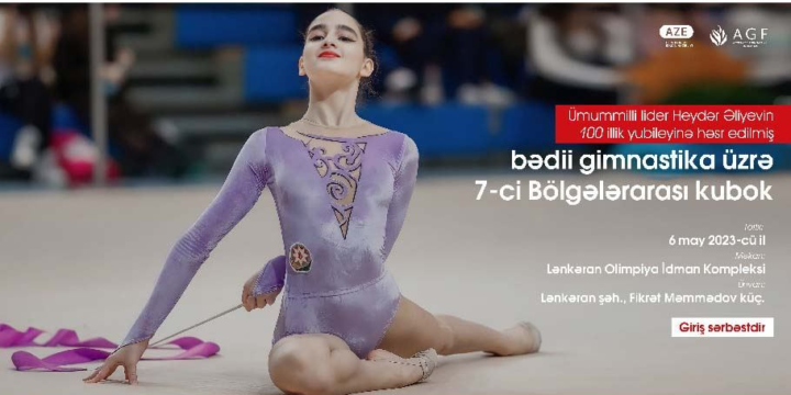 Lənkəranda bədii gimnastika üzrə 7-ci Bölgələrarası Kuboka start verilib