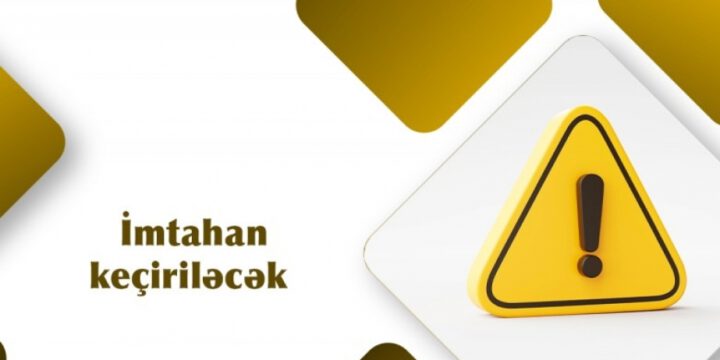 İyunun 3-də IV, iyunun 4-də isə I ixtisas qrupu üzrə qəbul imtahanı keçiriləcək