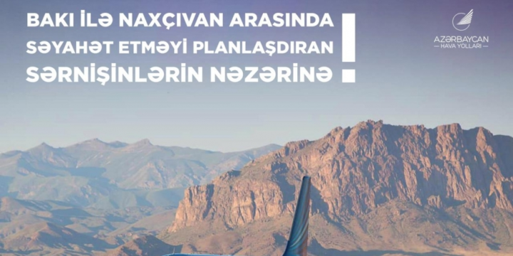 Bakı ilə Naxçıvan arasında aviareyslərə biletlərin alınması proseduru asanlaşacaq