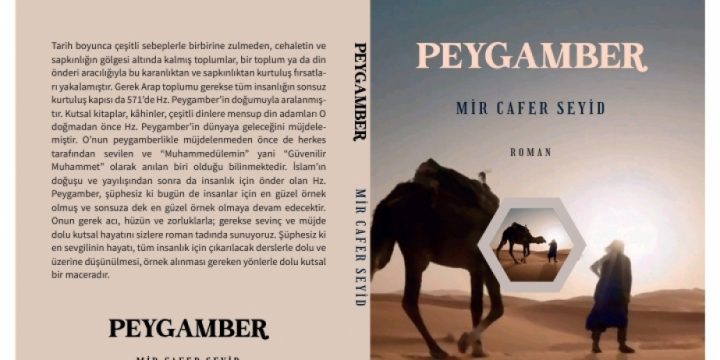 Mircəfər Seyidovun “Peyğəmbər” romanı Türkiyə türkcəsinə tərcümə edilib
