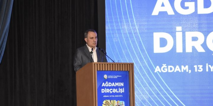 Ceyhun Bayramov: Ağdamın, Qarabağın dirçəldilməsi ölkəmizin bir nömrəli məqsədidir