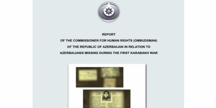 Azerbaijani Ombudsperson prepares report on Azerbaijanis missing during First Karabakh War