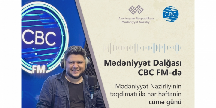 Mədəniyyət Nazirliyi “Mədəniyyət dalğası” layihəsinə start verir