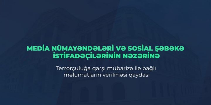 Baş Prokurorluq media nümayəndələri və sosial şəbəkə istifadəçilərinə müraciət edib