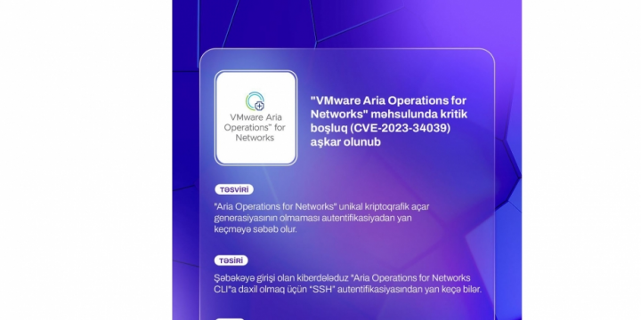 “VMware Aria Operations for Networks” məhsulunda kritik boşluq aşkarlanıb