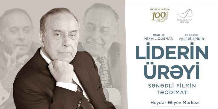 Heydər Əliyev Mərkəzində “Liderin ürəyi” sənədli filmi təqdim olunacaq