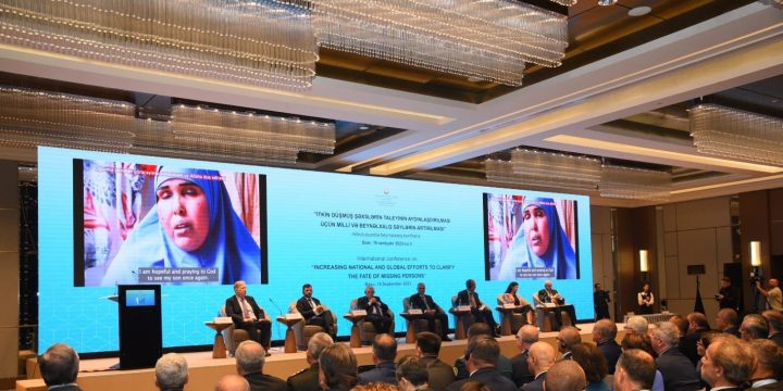 Bakıda beynəlxalq konfransda itkin düşmüş şəxslərlə bağlı bəyanat qəbul edilib