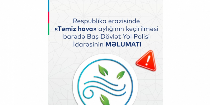 Sabahdan “Təmiz hava” aylığı başlayır