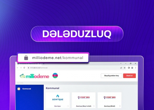 Kiberdələduzlar tərəfindən “milliodeme.net” saxta ödəniş portalı yaradılıb – Xəbərdarlıq
