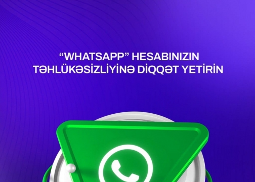 Vatsapdan təhlükəsiz istifadə qaydaları – Elektron Təhlükəsizlik Xidmətindən Xəbərdarlıq