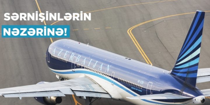 AZAL recommends planning a trip from Baku to Nakhchivan and back in advance