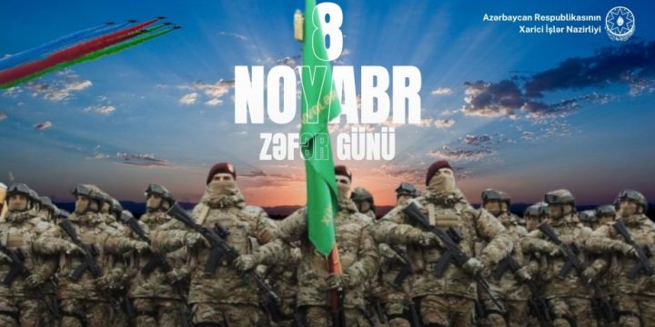 Xarici İşlər Nazirliyi 8 Noyabr – Zəfər Günü ilə əlaqədar bəyanat yayıb