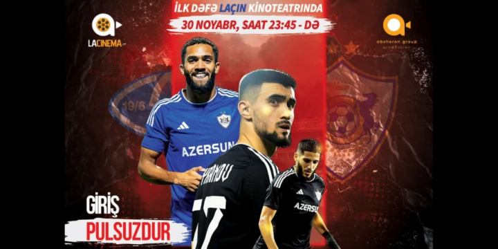 Laçında fəaliyyətə başlayan “Lacınema”da “Molde” – “Qarabağ” oyunu canlı yayımlanacaq