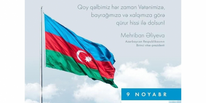 First Vice – President Mehriban Aliyeva shared post on National Flag Day