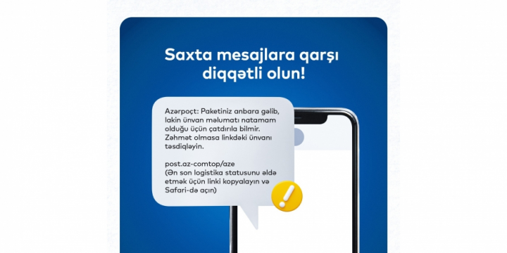 “Azərpoçt” vətəndaşları saxta mesajlara qarşı diqqətli olmağa çağırır