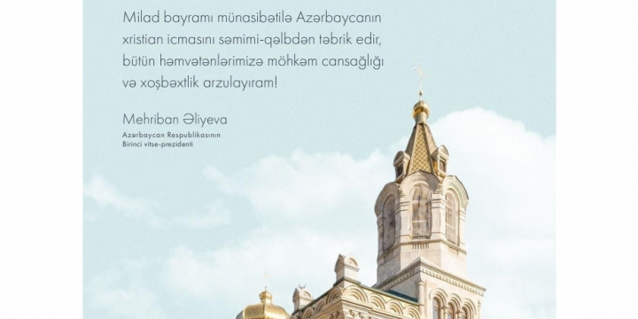 First Vice-President Mehriban Aliyeva shared post on occasion of Christmas