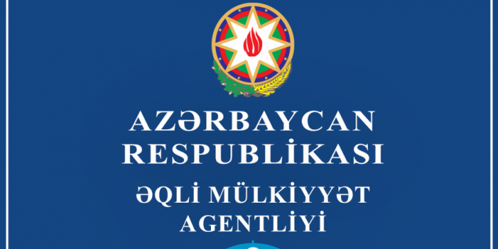 Əqli Mülkiyyət Agentliyində şəffaflığa və əlçatanlığa doğru atılan addım