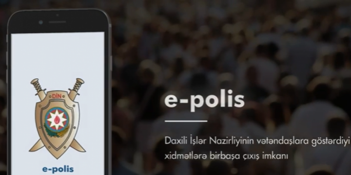 DİN-in rəqəmsal polis platforması istifadəyə verilib
