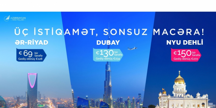 Special offer from AZAL: discounts on flights to Dubai, Riyadh and New Delhi