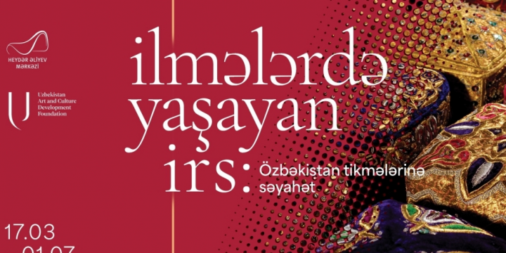 Heydar Aliyev Center to host exhibition titled “Legacy in loops: A journey to Uzbekistan`s embroidery”