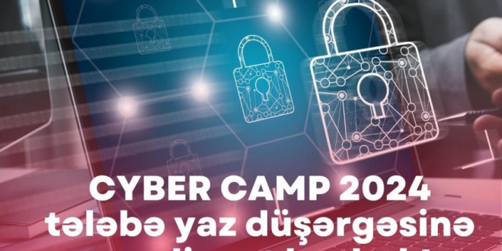 “CyberCamp 2024” yaz düşərgəsinin növbəti mövsümü təşkil olunacaq