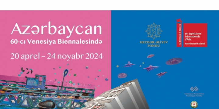 Azerbaijan`s pavilion to showcase at 60th Venice Biennale