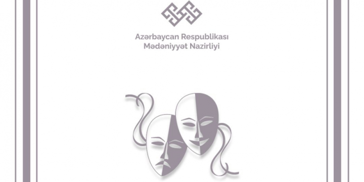 Gənc Tamaşaçılar Teatrına və Gəncə Dövlət Dram Teatrına “milli” statusu verilib