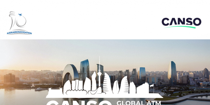 CANSO Global ATM Summit 2024 and 28th AGM to be held in Baku