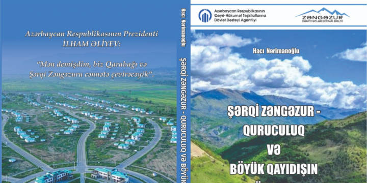 Şərqi Zəngəzur – Quruculuq və Böyük Qayıdışın ünvanı