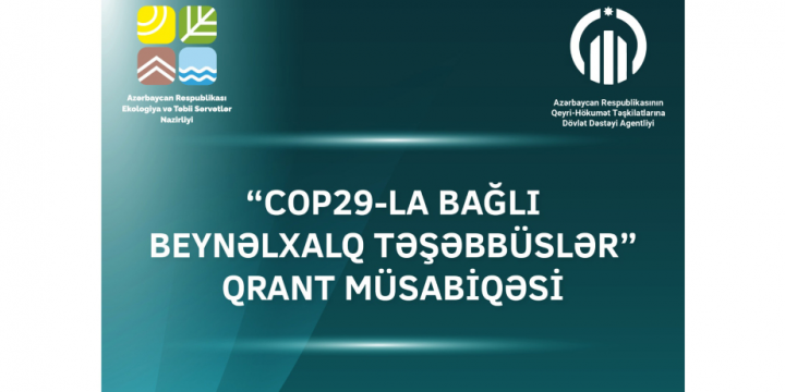 Azerbaijan’s Ministry of Ecology and Natural Resources, Agency for State Support to NGOs announce joint grant competition